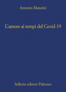 L'amore ai tempi del Covid-19 (ebook)