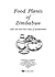 Food Plants of Zimbabwe: With Old and New Ways of Preparation