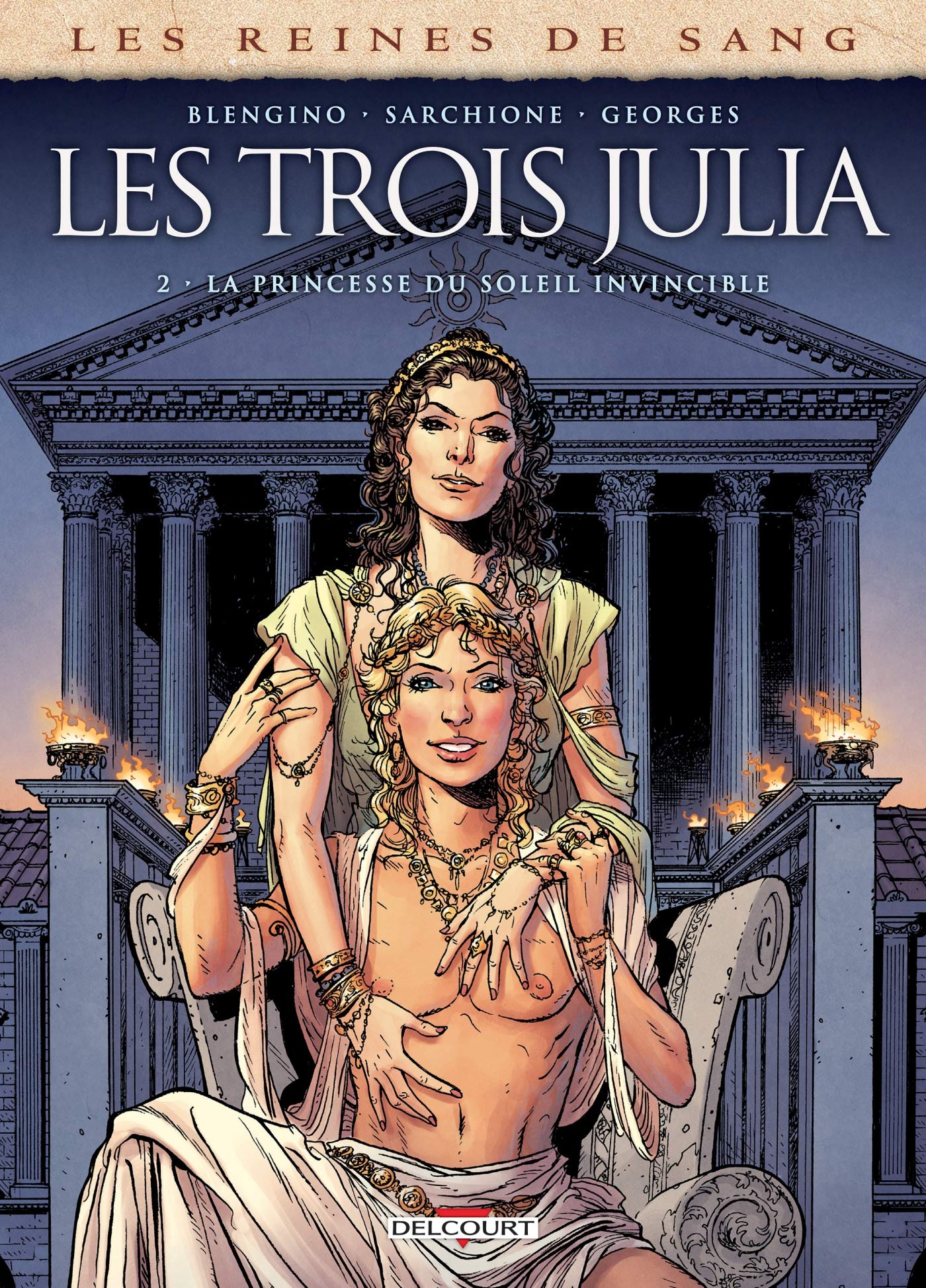 Les Reines de sang - Les trois Julia T02 : La princesse du soleil invincible (Kindle Edition)