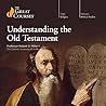 Understanding the Old Testament by Robert D. Miller II