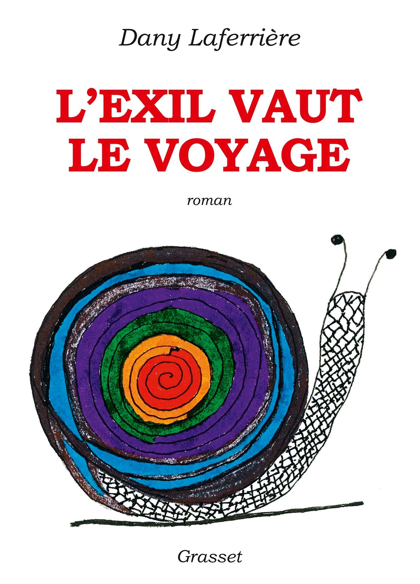 L'exil vaut le voyage (Kindle Edition)