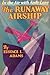 The Runaway Airship (Andy L...