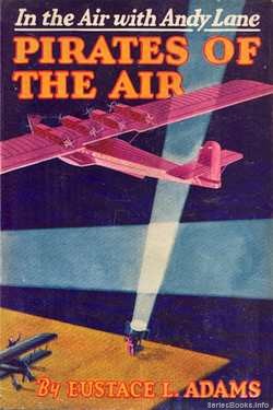 Pirates of the Air (Andy Lane, #5)