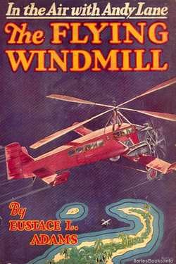 The Flying Windmill (Andy Lane, #8)