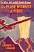The Plane Without a Pilot (Andy Lane, #9)