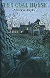 The Coal House by Andrew Taylor