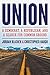 Union: A Democrat, a Republican, and a Search for Common Ground