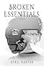 Broken Essentials