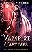 Vampire Captives by Kestra Pingree