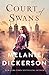 Court of Swans (The Dericot...