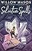 Selective Spells (Beezley and the Witch #1) by Willow Mason