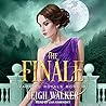 The Finale by Leigh Walker