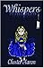 Whispers