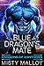 Blue Dragon's Mate (Dragons...