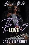 The Key to Love by Callie Bardot