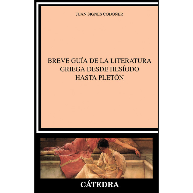 Breve guía de la literatura griega desde Hesíodo hasta Pletón (Paperback)