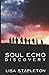 Soul Echo: Discovery