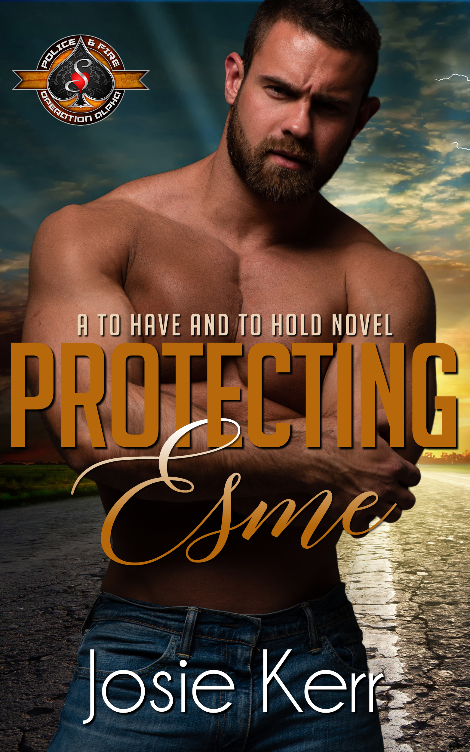 Protecting Esme (Police and Fire: Operation Alpha; To Have and to Hold #1)