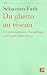 Du ghetto au réseau  by Sébastien Fath