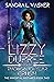 Lizzy Dupree and the Thousand-Year Crush (The Immortal Mistakes, #2)