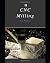 CNC Milling