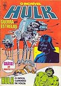 O Incrível Hulk - Guerra Nas Estrelas / O Difícil Caminho de Volta
