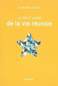 Le Petit livre de la vie réussie (Paperback)