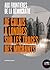 Aux Frontières De La Démocratie. De Calais à Londres Sur Les Traces Des Migrants