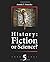 History: Fiction of Science?: Chronology 5 (History: Fiction or Science?)