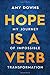 Hope Is a Verb: My Journey ...
