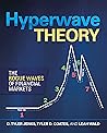 Hyperwave Theory:...