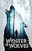 Wynter Of Wolves by B.D. West