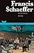 Francis Schaeffer: Una vida auténtica (Spanish Edition)