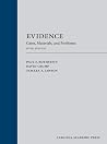 Evidence: Cases, ...
