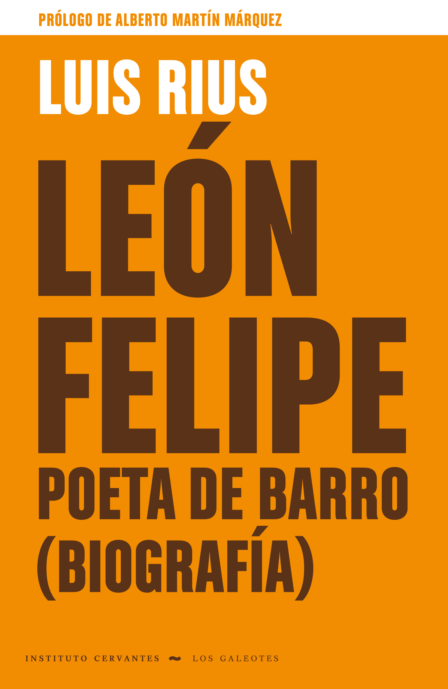 León Felipe, poeta de barro (biografía)