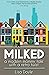 Milked: A Modern Mommy Tale with a Retro Twist