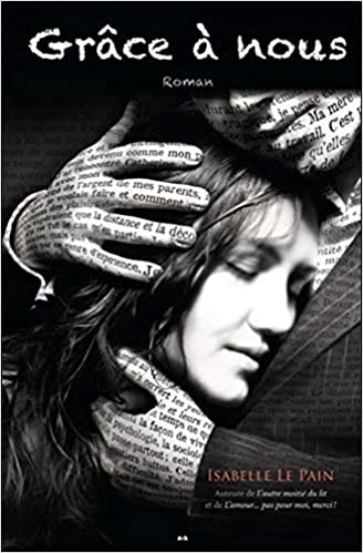 Grâce à nous (L'autre moitié du lit, #3)