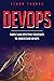 DevOps: Simple and Effectiv...