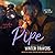 Pipe (Fallen Lords MC, #2)