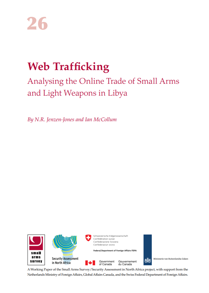 Web Trafficking: Analysing the Online Trade of Small Arms and Light Weapons in Libya