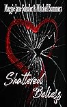 Shattered Beliefs