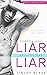 Liar, Liar: Episode One