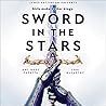 Sword in the Stars by A.R. Capetta