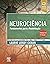 Neurociência - Fundamentos ...