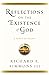 Reflections on the Existence of God: A Series of Essays