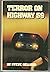 Terror on Highway 59