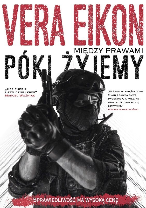 Między prawami. Póki żyjemy (Między prawami, #4)