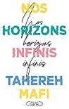 Nos horizons infinis by Tahereh Mafi