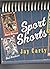 Sport Shorts by Jay Carty