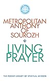 Living Prayer: Th...